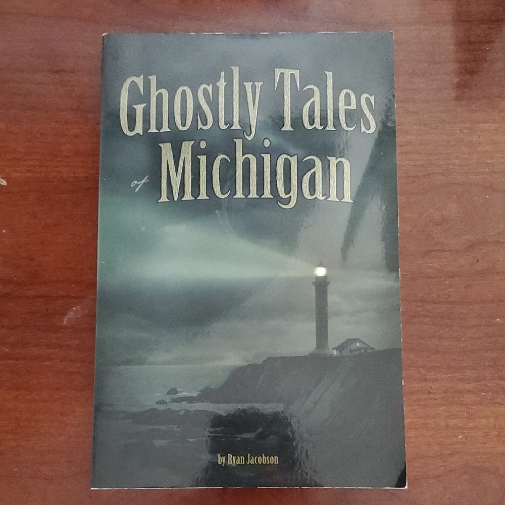 Ghostly Tales of Michigan Book